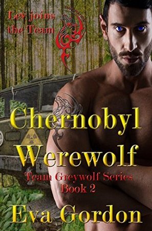 5⭐️ REVIEW ~ Chernobyl Werewolf by Eva Gordon