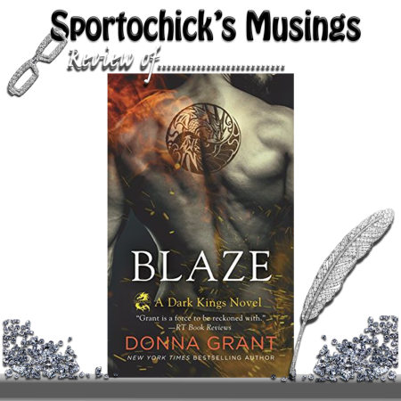 REVIEW Blaze by Donna Grant REVIEW Blaze by Donna Grant