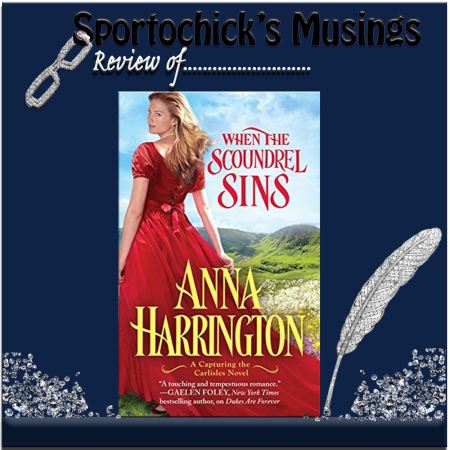 When the Scoundrel Sins by Anna Harrington When the Scoundrel Sins by Anna Harrington